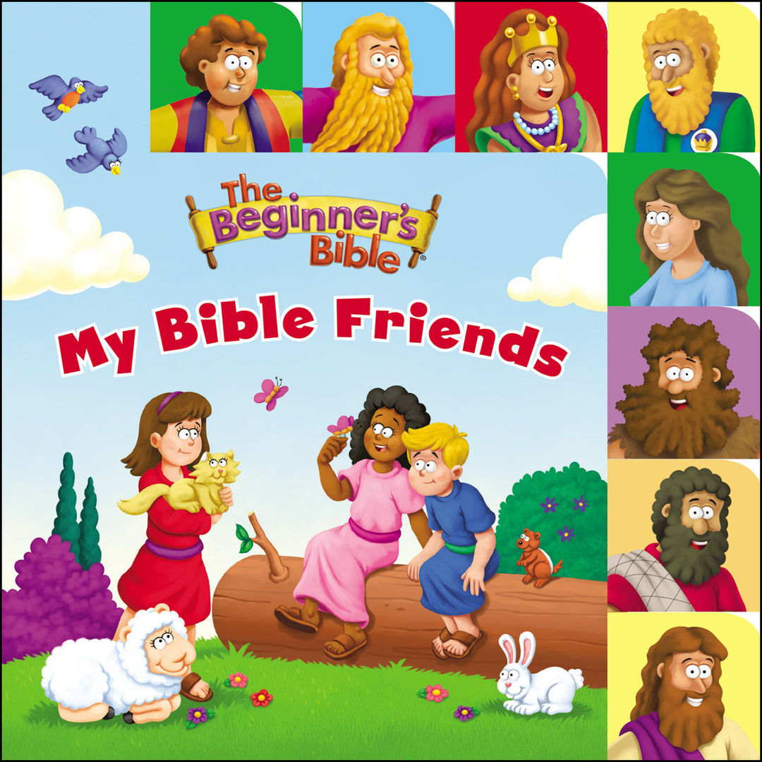 The Beginner's Bible My Bible Friends (Board Book)