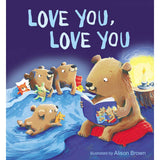 Love You, Love You (Board Book)