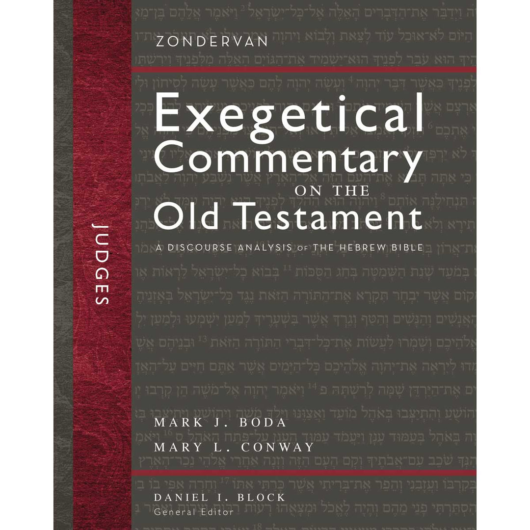 Judges: Zondervan Exegetical Commentary On The Old Testament (Hardcover)