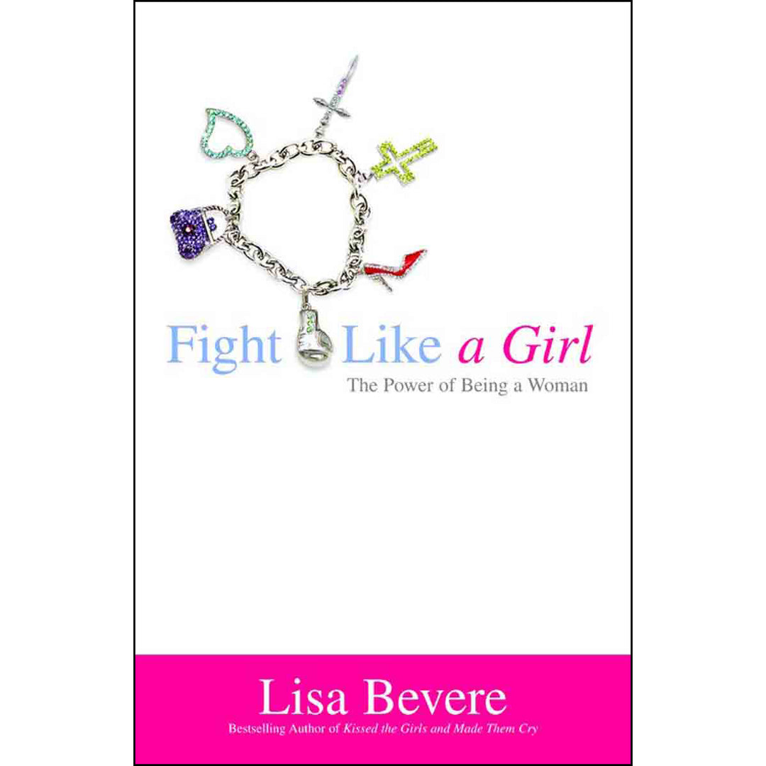 Fight Like A Girl (Paperback)