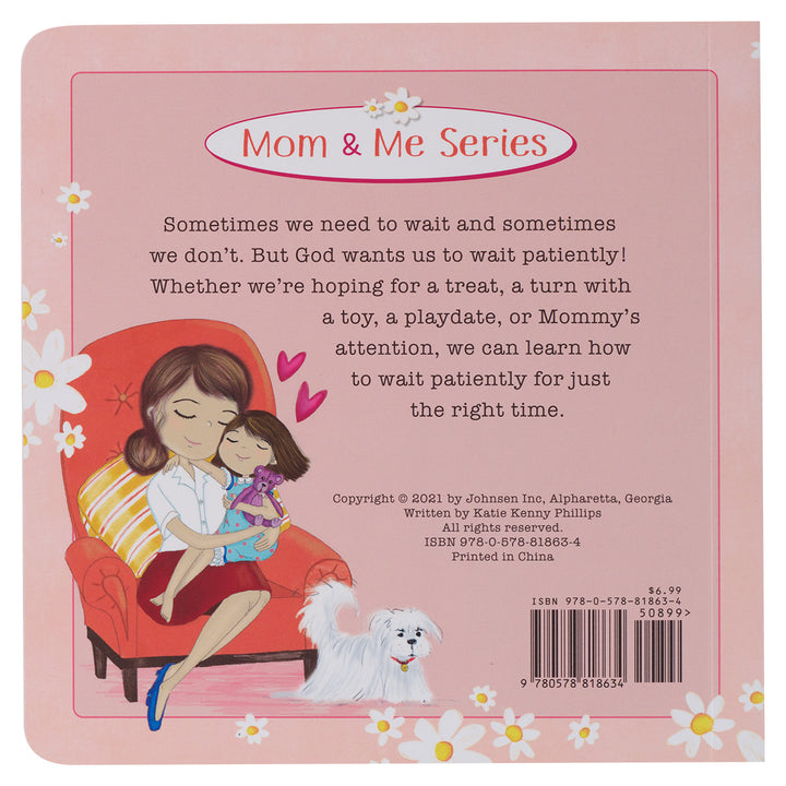 Sometimes I Need To Be Patient (1 Mom & Me Series)(Board Book)