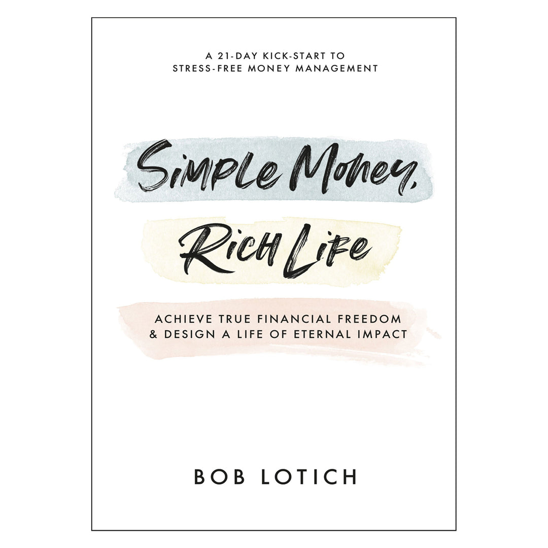 Simple Money, Rich Life (Paperback)