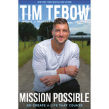 Mission Possible: Go Create A Life That Counts (Hardcover)