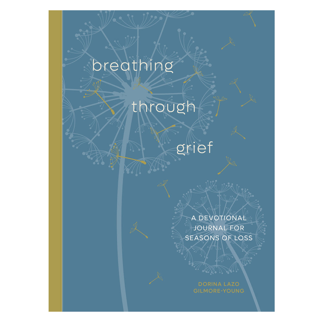 Breathing Through Grief: A Devotional Journal for Seasons of Loss PB