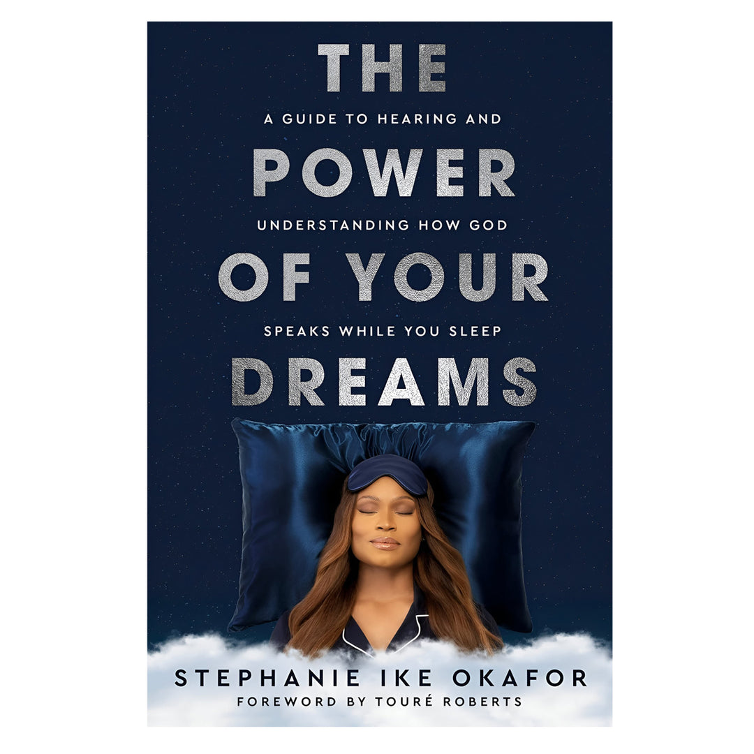 The Power of Your Dreams: A Guide to Hearing and Understanding How God Speaks PB