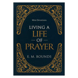 Mini Devotions Living A Life Of Prayer (Paperback)