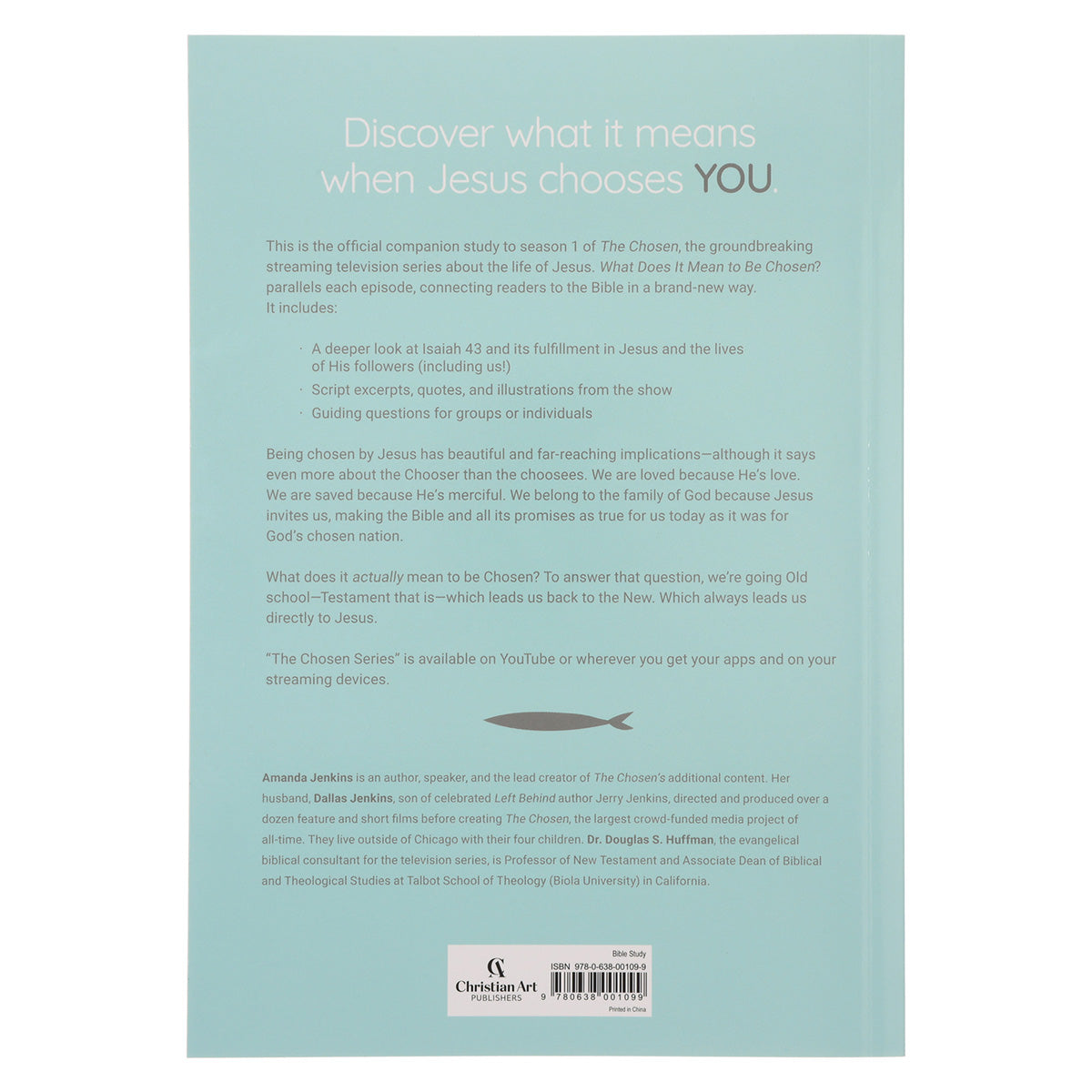 What Does It Mean To Be Chosen: Bible Study based on The Chosen Season 1 PB