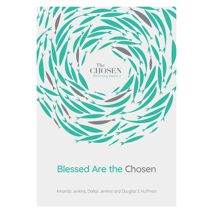 Blessed Are The Chosen: Bible Study from The Chosen Season 2 (Paperback)