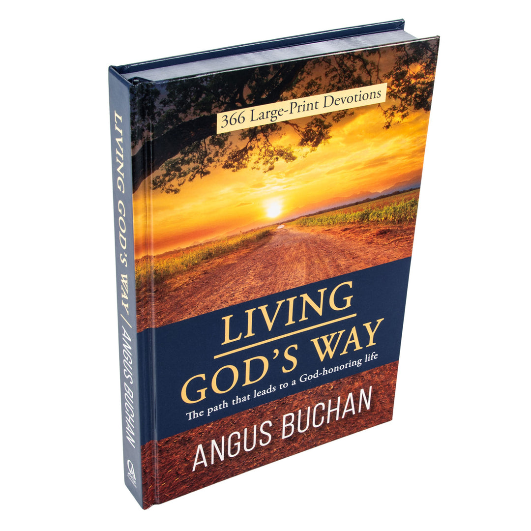 Living God's Way: 366 Large-Print Devotions: The Path That Leads To A God-Honoring Life HC