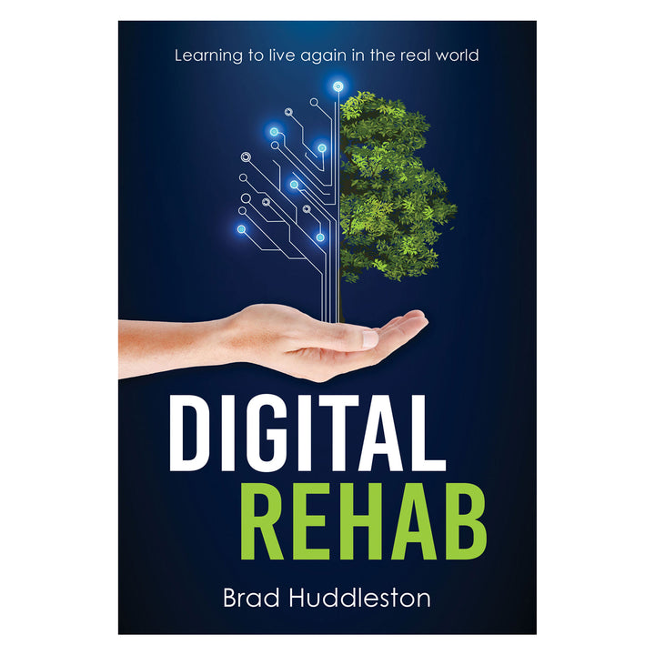 Digital Rehab: Learning To Live Again In The Real World (Paperback)