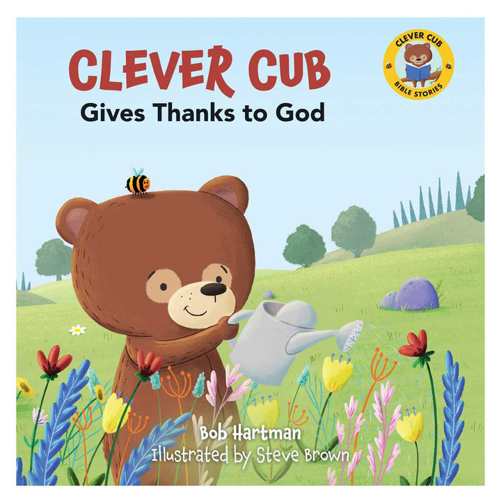 Clever Cub Gives Thanks to God (Paperback)