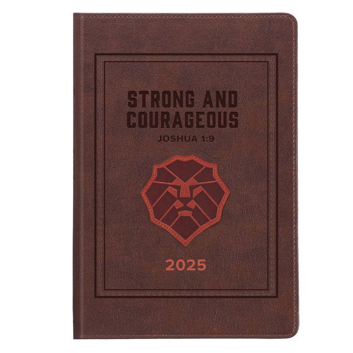 2025 Executive Diary - Daily Planner - Strong and Courageous - Faux Leather with Zip