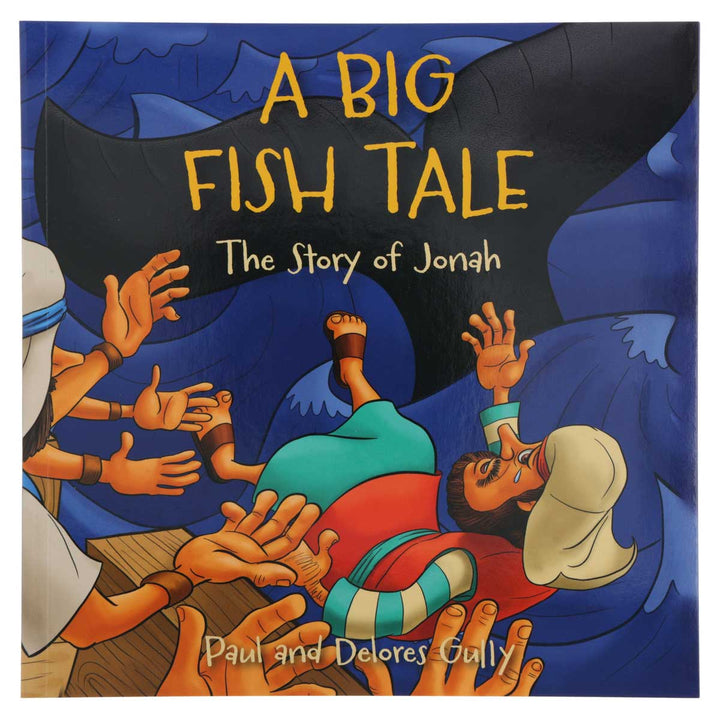 A Big Fish Tale: The Story of Jonah (Paperback)