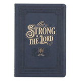 Be Strong in the Lord Navy Faux Leather Journal
