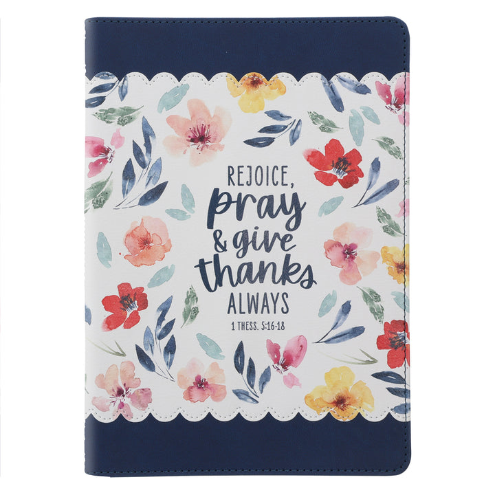 Rejoice, Pray and Give Thanks Always Faux Leather Journal