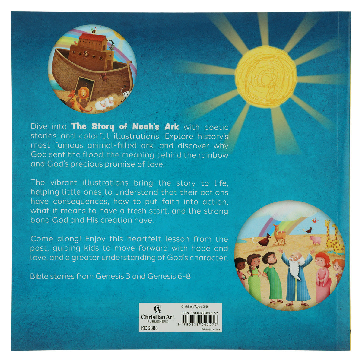 The Story of Noah’s Ark: A Flood from Above, a Rainbow, and a Promise of Love PB