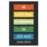 Die Sakpas-Bybel Met Oordenkings Vir Jong Mans (Sagteband)