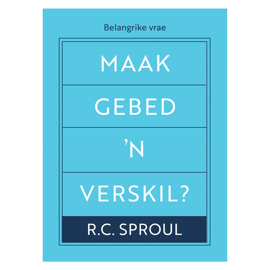 Maak Gebed ’n Verskil? (Sagteband)