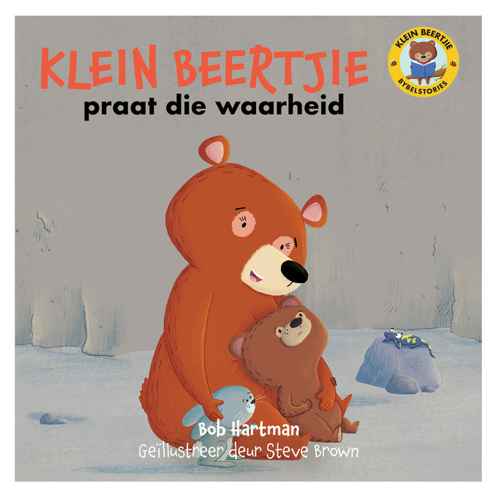 Klein Beertjie Praat die Waarheid (Sagteband)