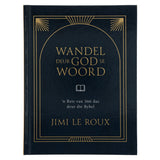 Wandel deur God se Woord (Hardeband)