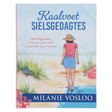 Kaalvoet Sielsgedagtes: 366 Dagstukke vir Vroue Wat in God Se Genade-lig wil Wandel (Hardeband)
