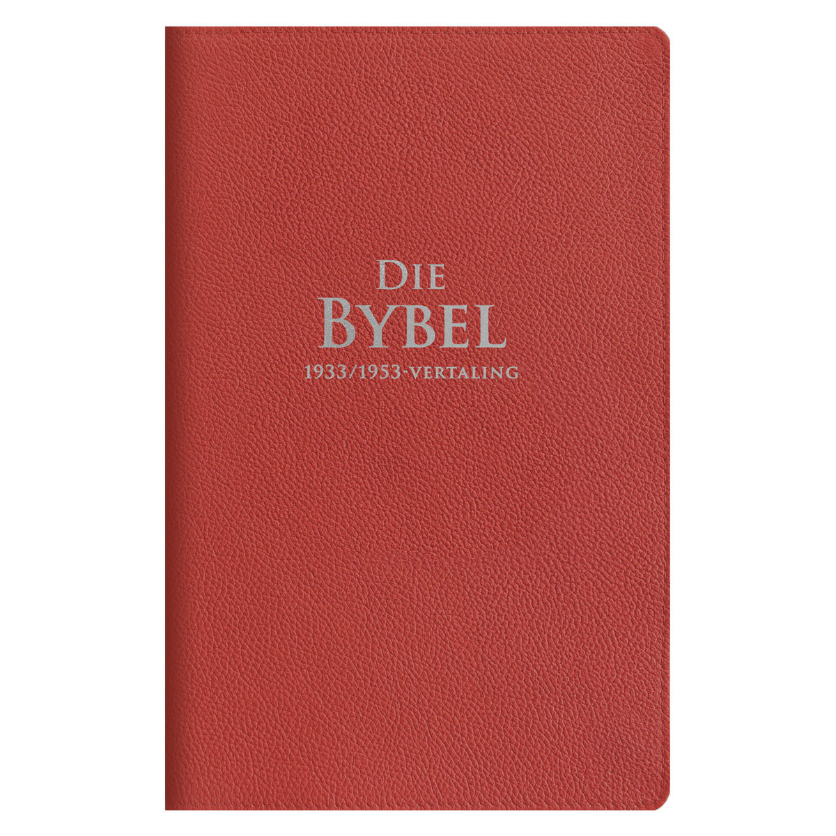 Afrikaans 1933/1953 Vertaling Koraal Egte Leer Bybel