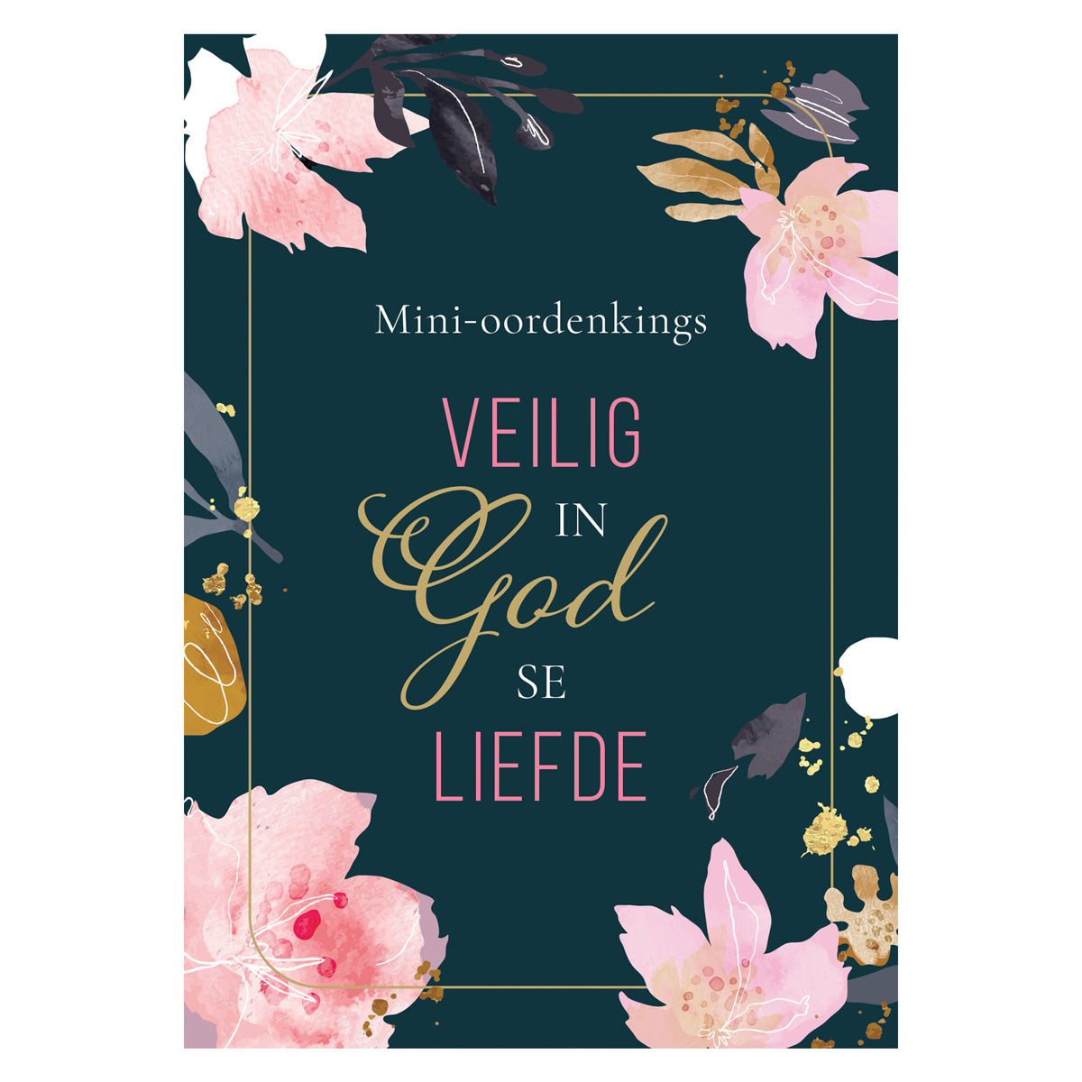 Mini-Oordenkings: Veilig in God se Liefde (Sagteband)