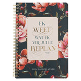 2026 Dagboek - Dagbeplanner - Ek Weet Wat Ek vir Julle Beplan - Ringbind