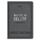 2027 Angus Buchan Dagboek - Dagbeplanner - Wandel in Geloof - Kunsleer met Rits