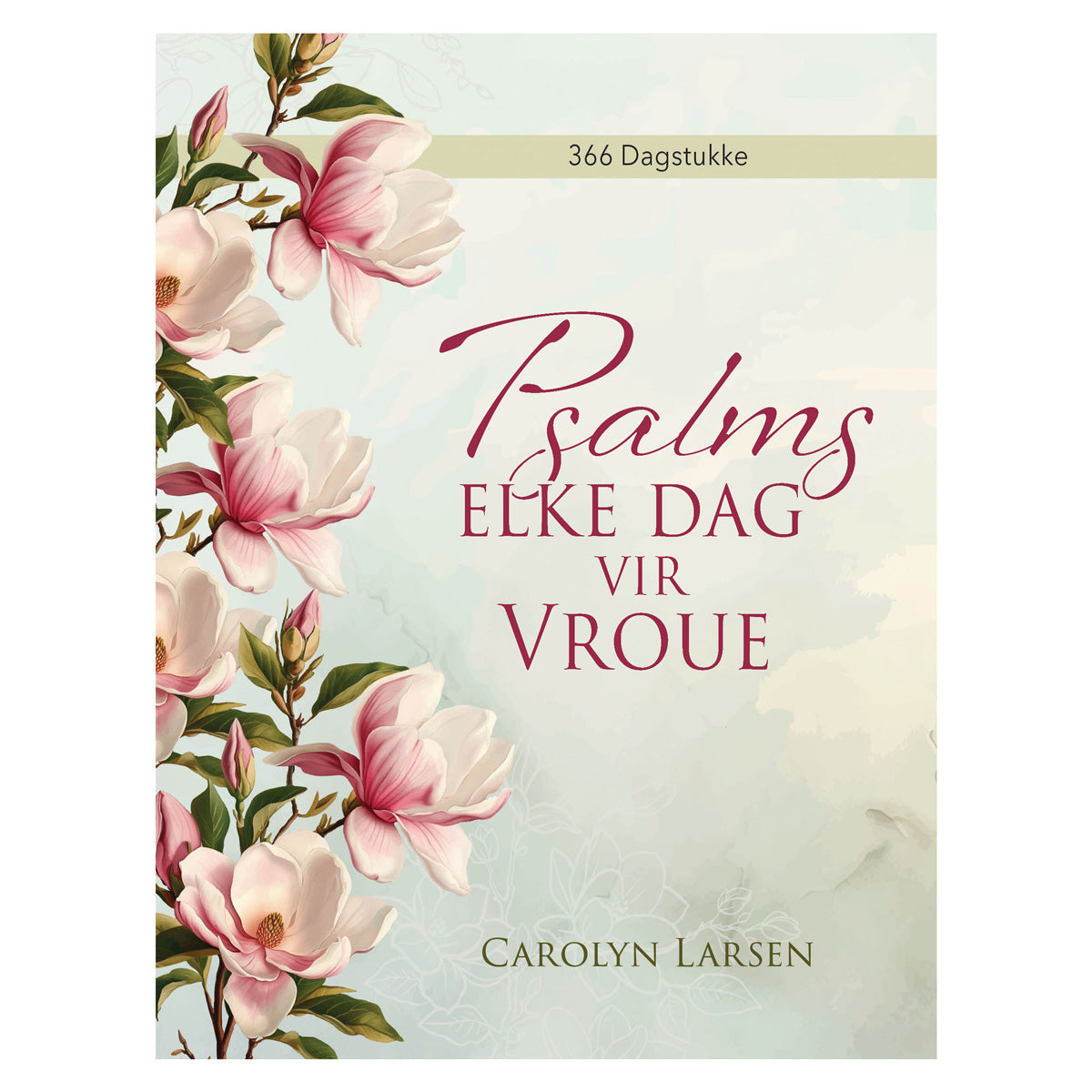 Psalms Elke Dag vir Vroue (Hardeband)
