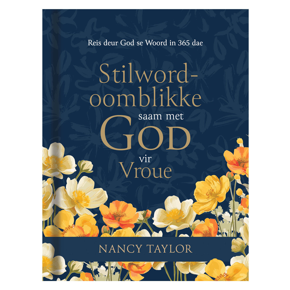 Stilword-Oomblikke Saam met God vir Vroue (Hardeband)