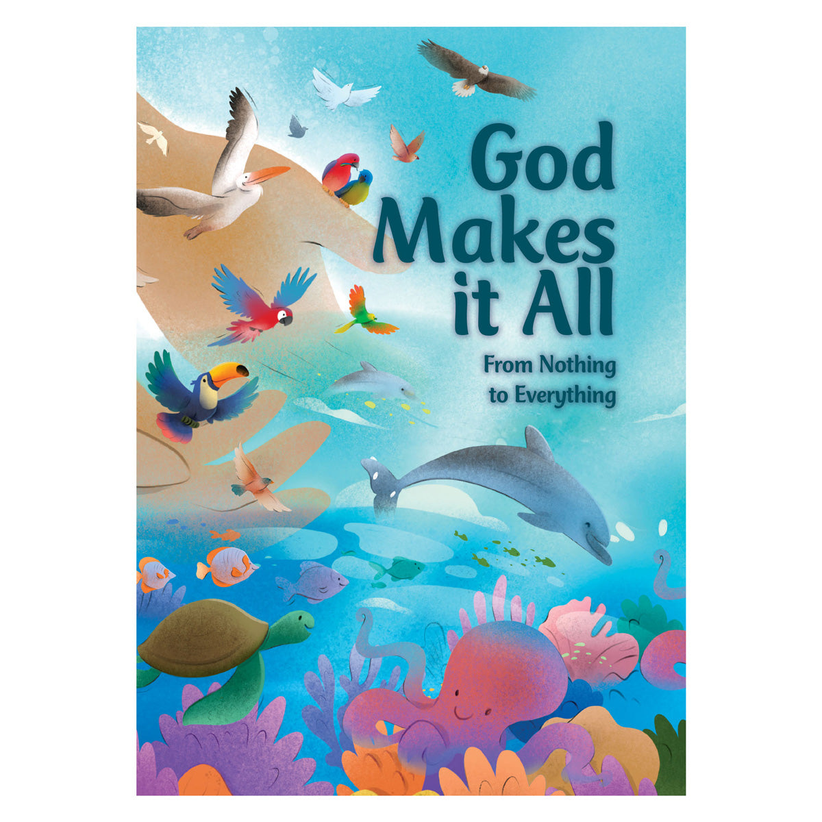 God Makes It All - First Readers (Paperback)