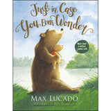 Just In Case You Ever Wonder (Hardcover)
