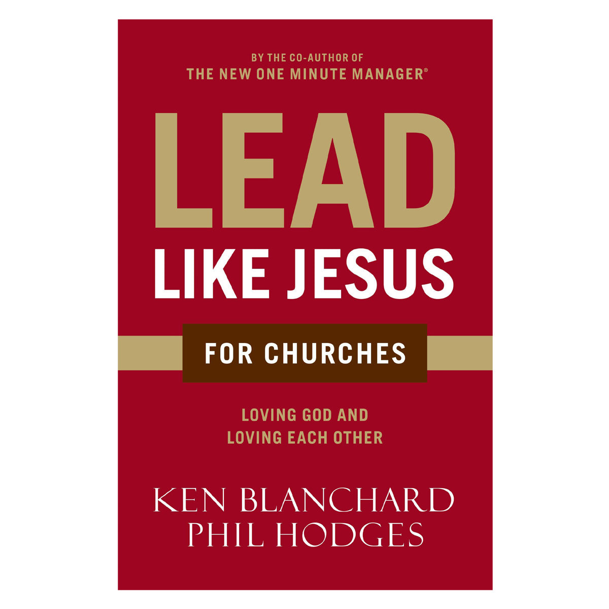 Lead Like Jesus For Churches (Paperback)