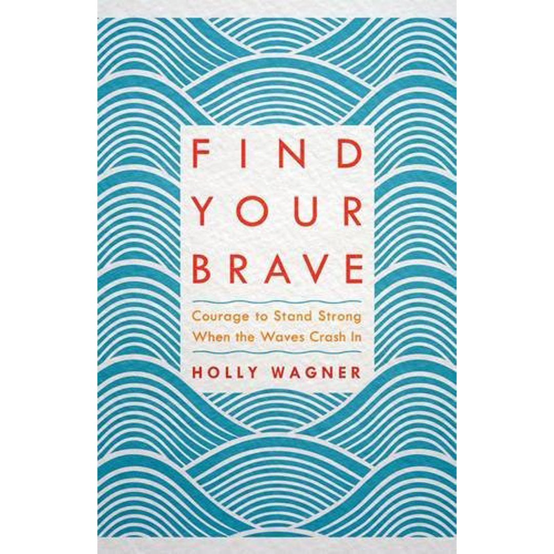 Find Your Brave (Paperback)