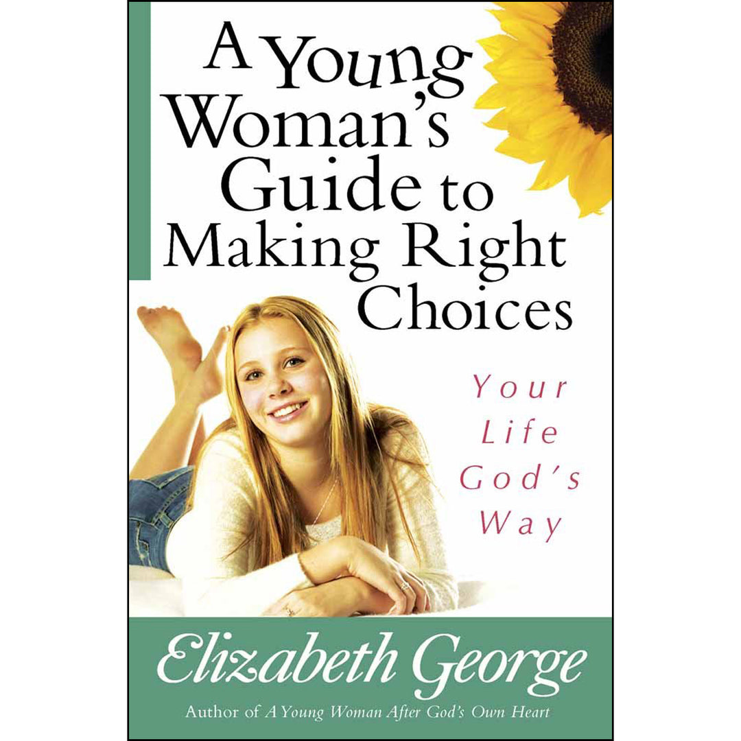 A Young Woman's Guide To Making Right Choices (Paperback)