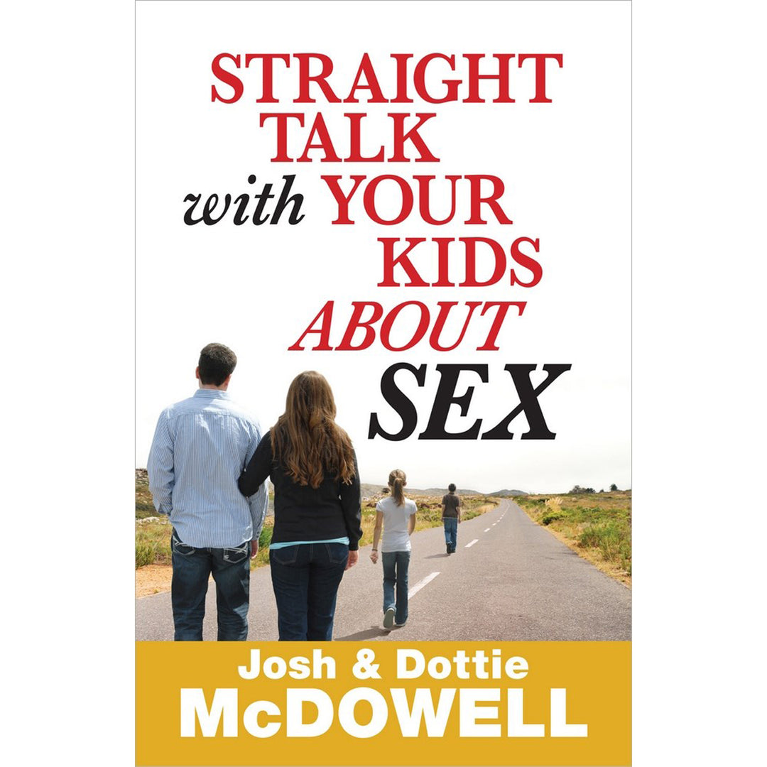 Straight Talk With Your Kids About Sex (Paperback)