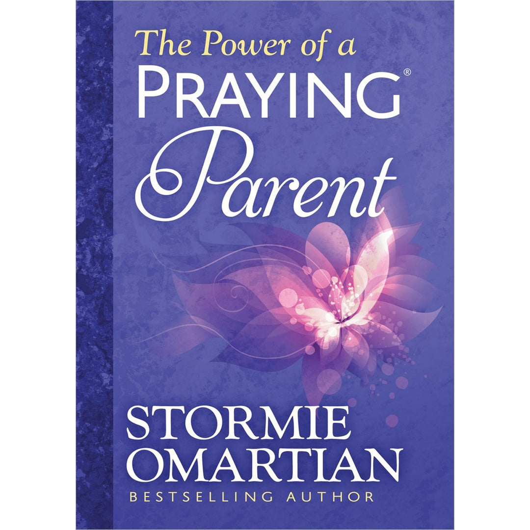 The Power Of A Praying Parent (Paperback)