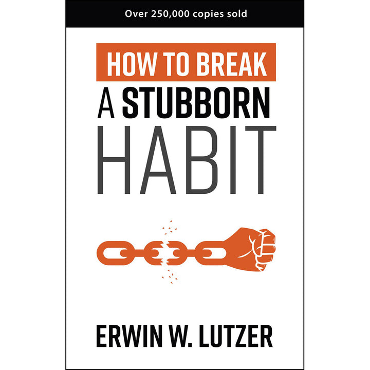 How To Break A Stubborn Habit (Paperback)