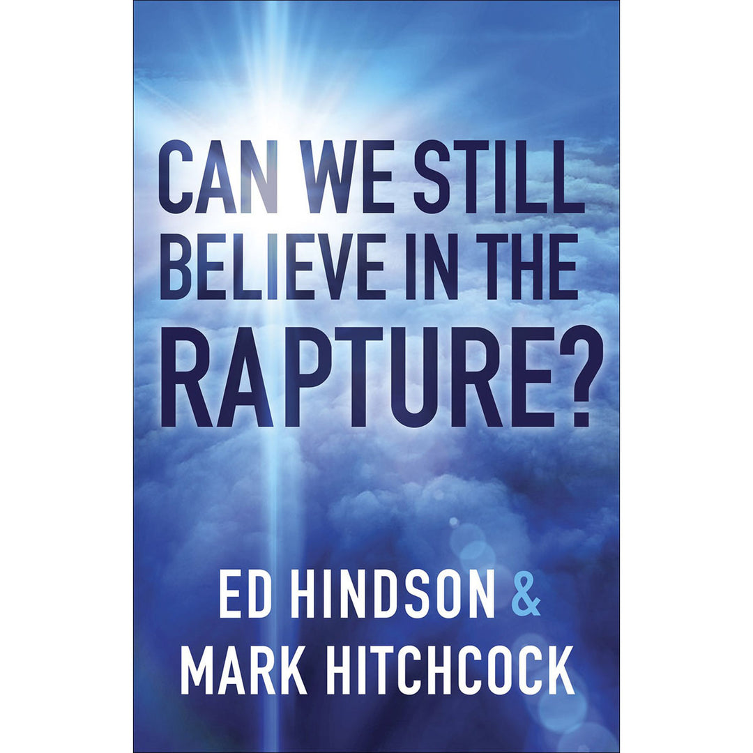 Can We Still Believe In The Rapture? (Paperback)