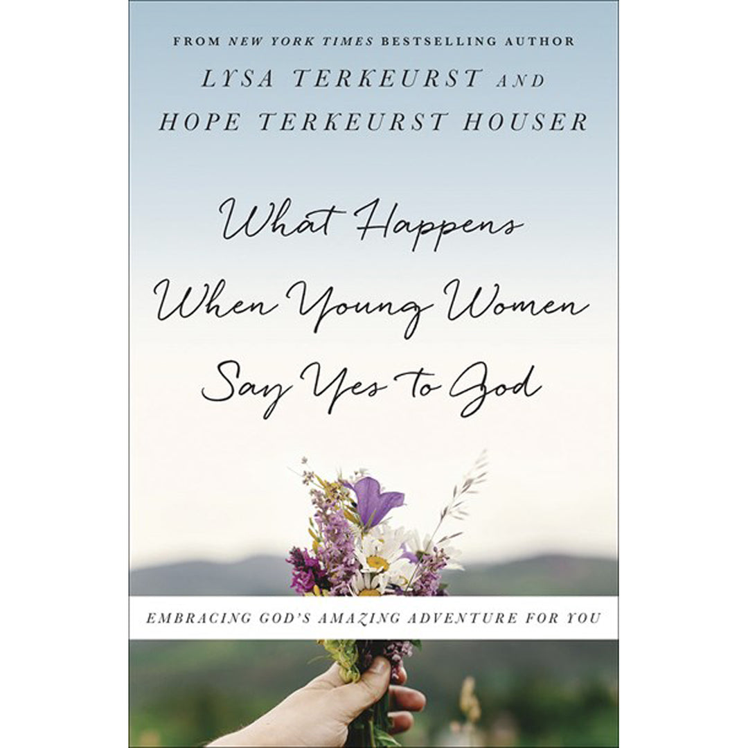 What Happens When Young Women Say Yes To God (Paperback)