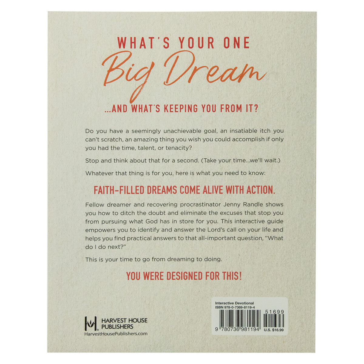 Dream Come True: A Practical Guide To Pursue The Adventures God Has For You (Paperback)