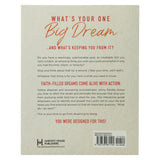 Dream Come True: A Practical Guide To Pursue The Adventures God Has For You (Paperback)