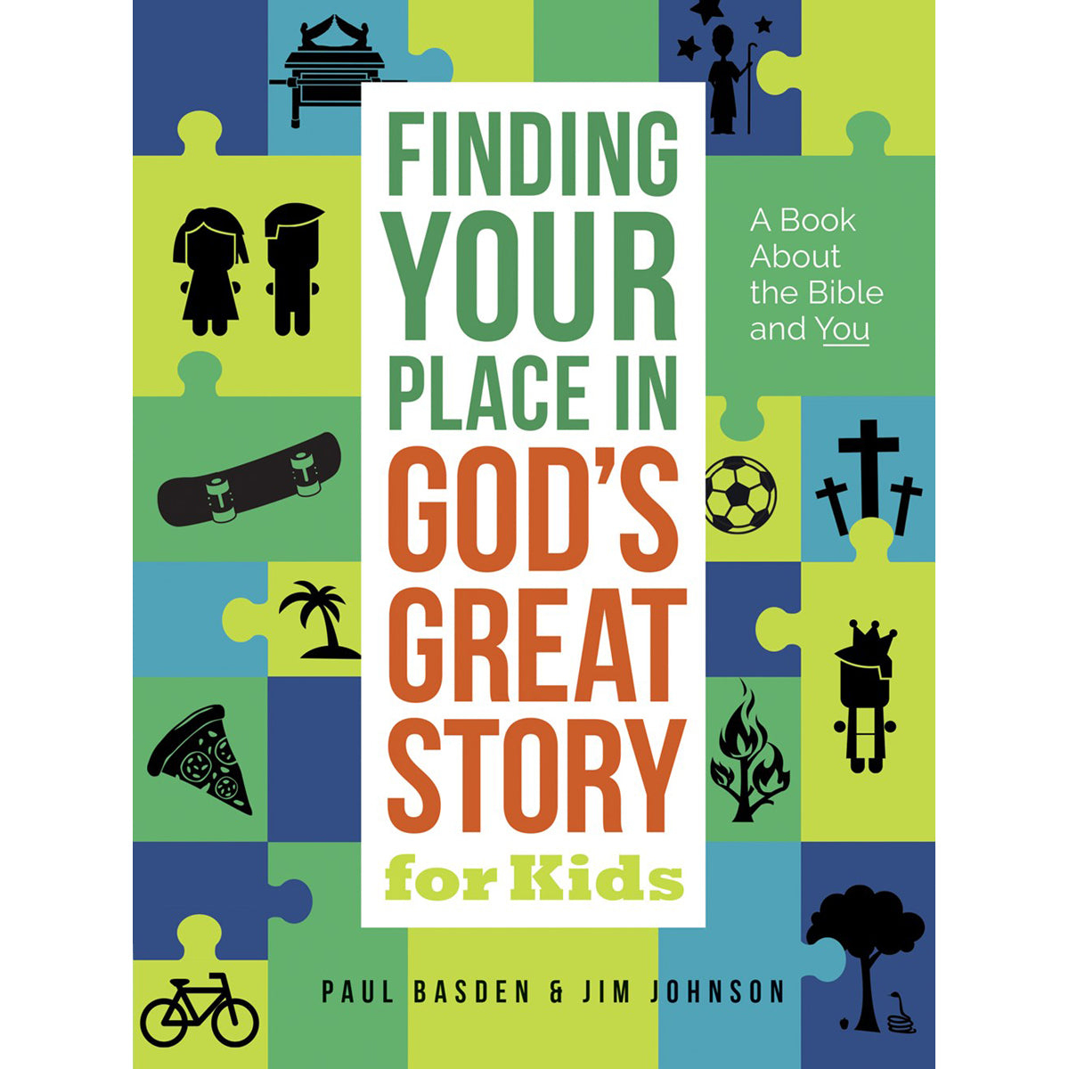 Finding Your Place In Gods Great Story For Kids (Paperback)