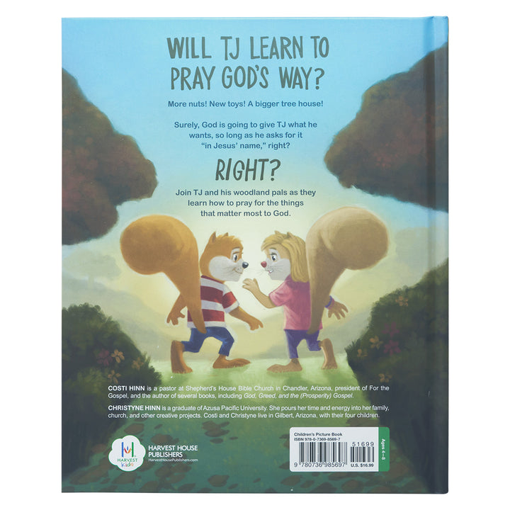 In Jesus' Name I Pray: TJ The Squirrel Learns (Hardcover)