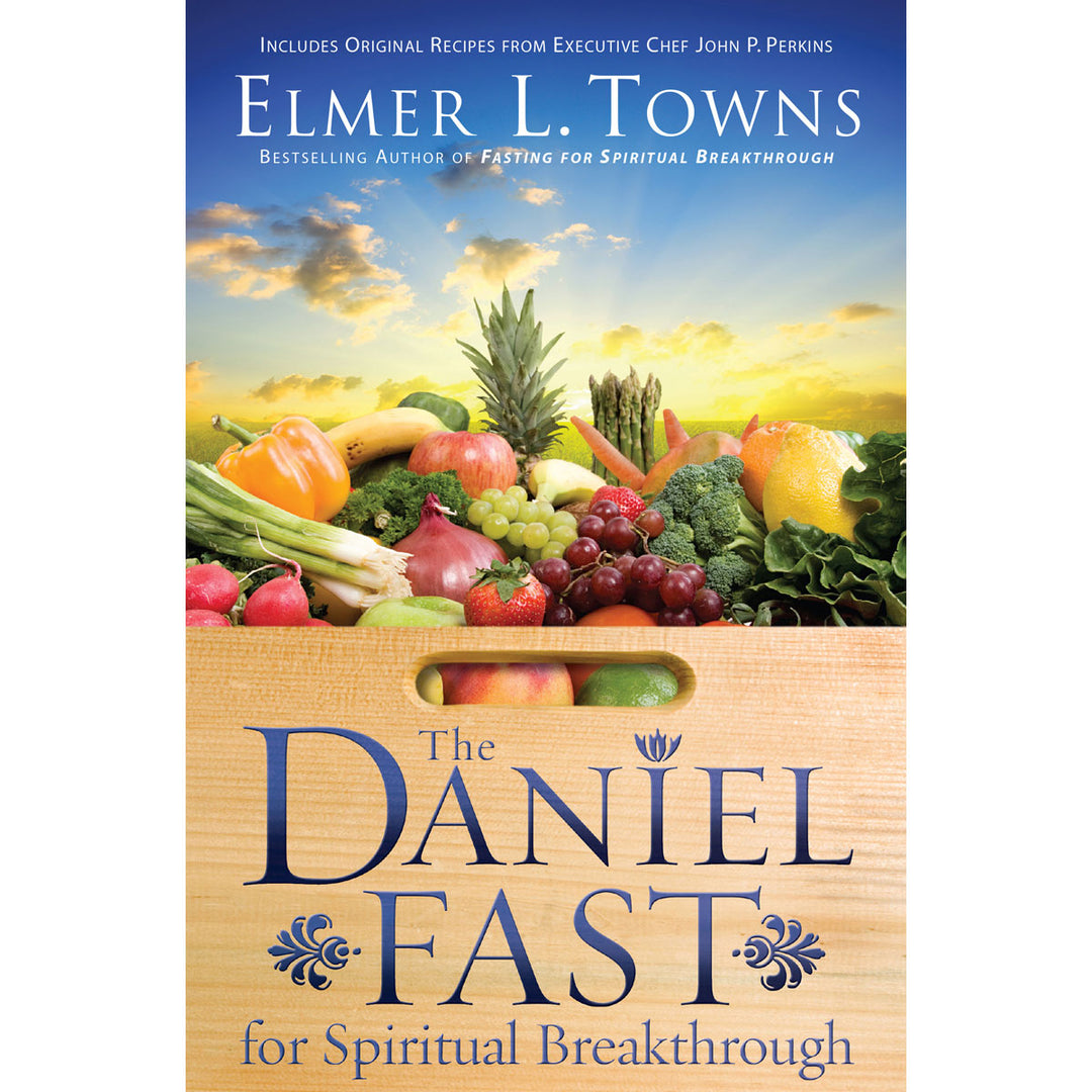 The Daniel Fast For Spiritual Breakthrough (Paperback)