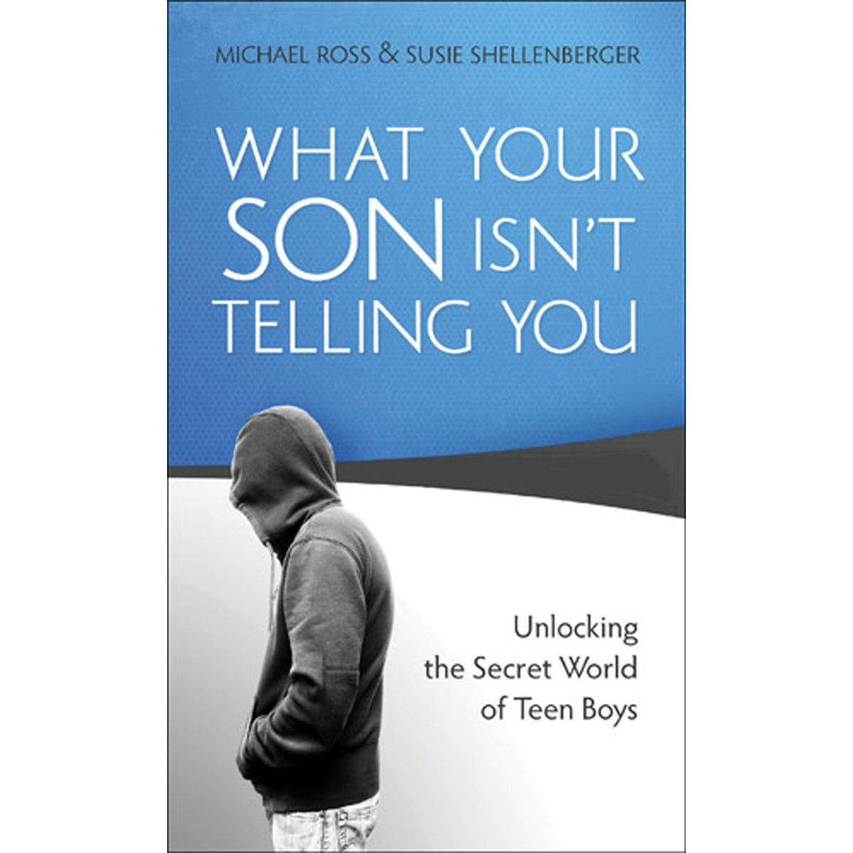 What Your Son Isnt Telling You (Mass Market Paperback)
