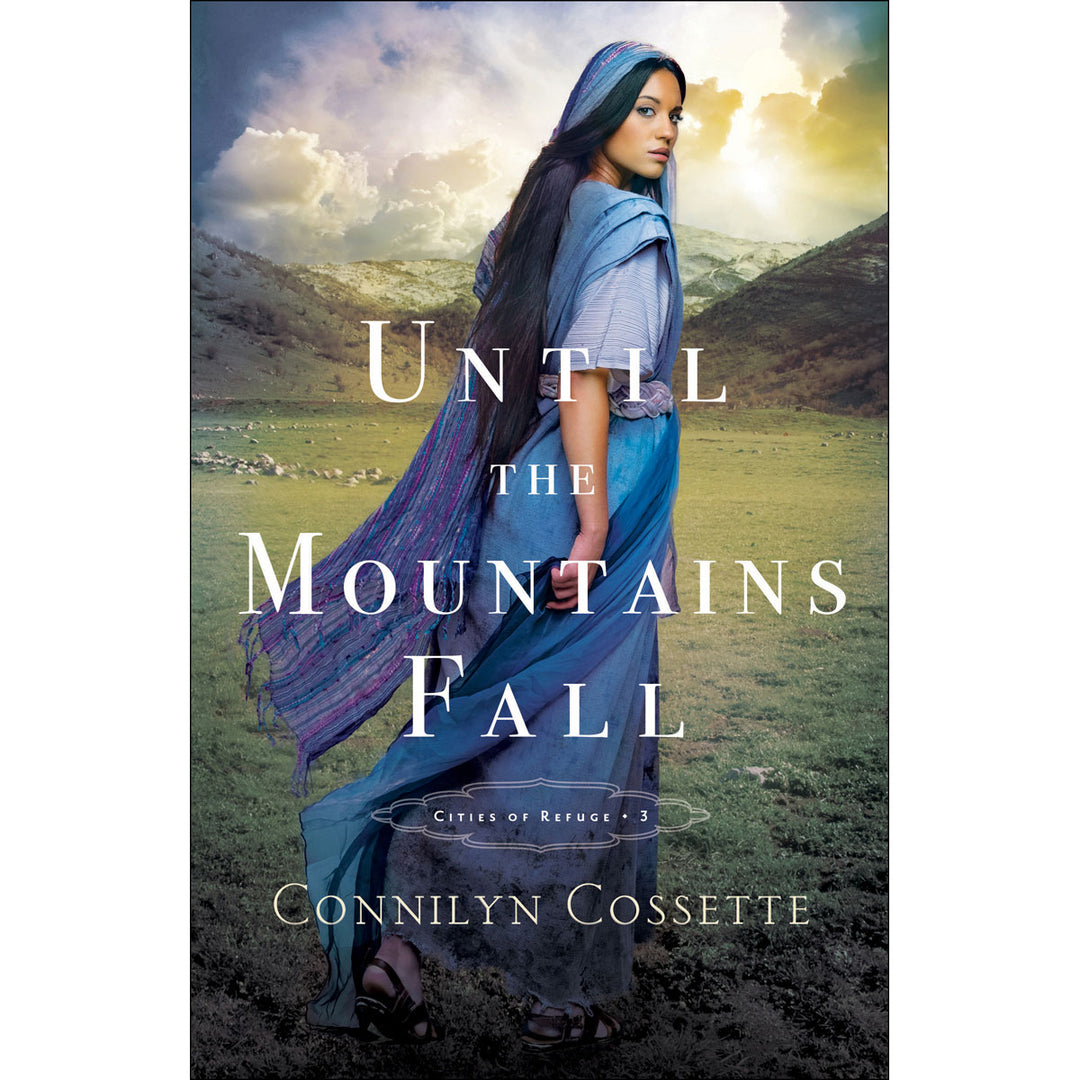 Until The Mountains Fall (3 Cities Of Refuge)(Paperback)