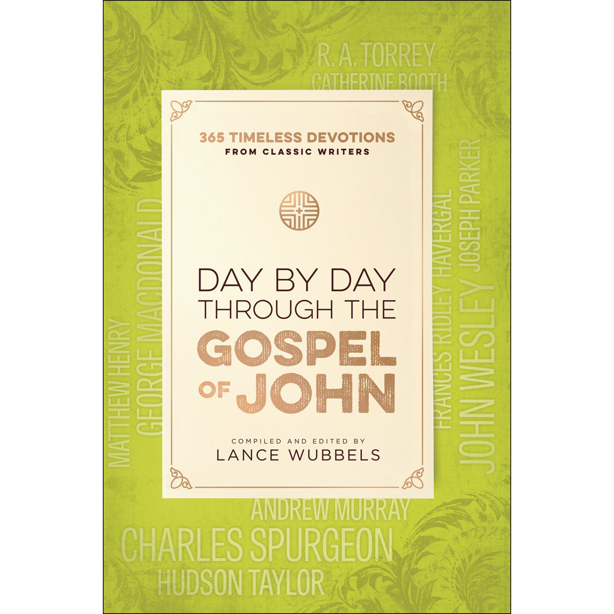 Day By Day Through The Gospel Of John (Hardcover)