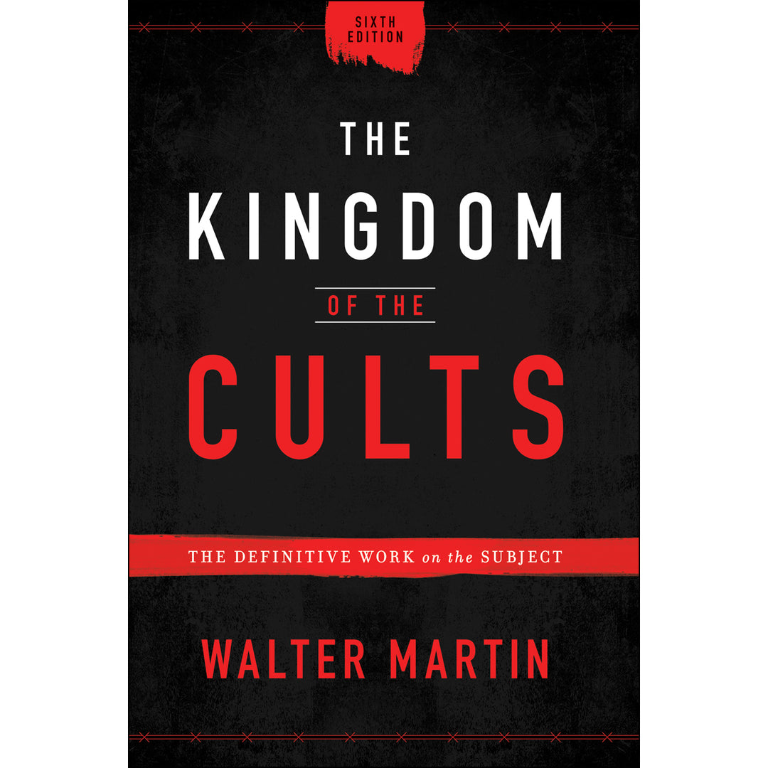 The Kingdom Of The Cults (Hardcover)